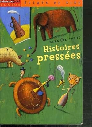 Image du vendeur pour HISTOIRES PRESSEES mis en vente par Le-Livre