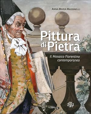 Image du vendeur pour Pittura di Pietra. Il Mosaico Fiorentino Contemporaneo mis en vente par Libro Co. Italia Srl