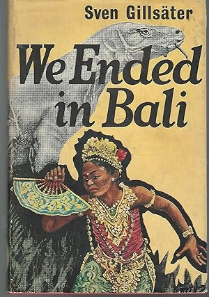 Imagen del vendedor de We Ended in Bali a la venta por Dorley House Books, Inc.