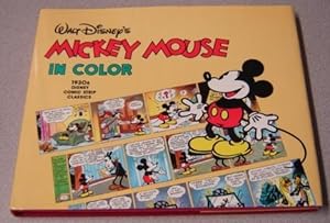 Walt Disney's Mickey Mouse In Color: 1930s Disney Comic Strip Classics
