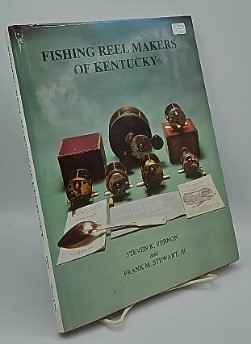 Imagen del vendedor de Fishing Reel Makers of Kentucky a la venta por GLOVER'S BOOKERY, ABAA