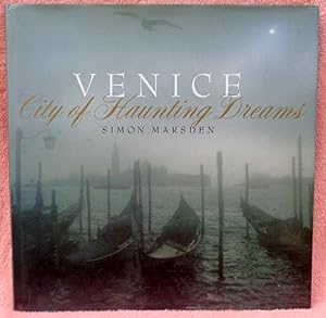 Image du vendeur pour Venice: City of Haunting Dreams mis en vente par Argyl Houser, Bookseller