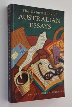 Bild des Verkufers fr The Oxford Book of Australian Essays zum Verkauf von Cover to Cover Books & More