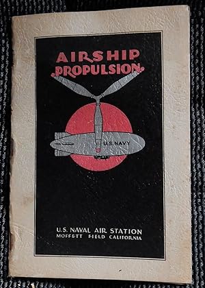 Airship Propulsion: Manual Number Two For Mechanic Learners.