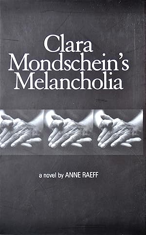 Imagen del vendedor de Clara Mondschein's Melancholia a la venta por Casa Camino Real