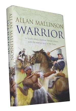 Imagen del vendedor de Warrior In South Africa, Matthew Hervey clashes with the warrior king of the Zulus a la venta por Neil Pearson Rare Books