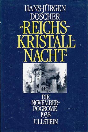 Bild des Verkufers fr Reichskristallnacht". Die Novemberpogrome 1938. zum Verkauf von Fundus-Online GbR Borkert Schwarz Zerfa
