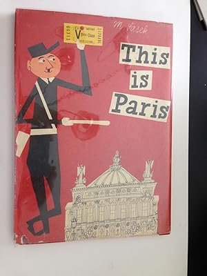 Seller image for This Is Paris for sale by WellRead Books A.B.A.A.