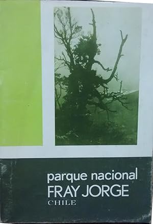 Parque Nacional " Fray Jorge ". Coquimbo - Chile