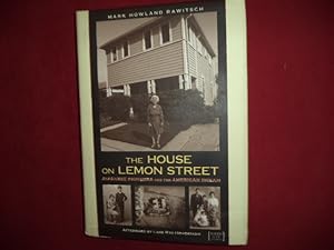 Seller image for The House on Lemon Street. Japanese Pioneers and The American Dream. for sale by BookMine