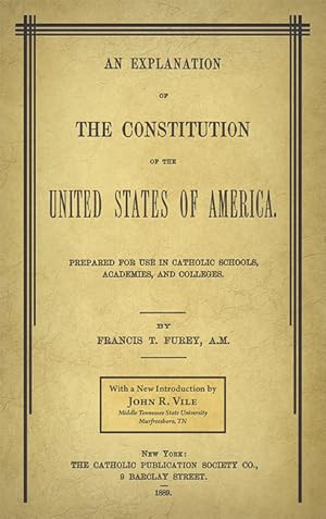 Bild des Verkufers fr An Explanation of the Constitution of the United States of America. zum Verkauf von The Lawbook Exchange, Ltd., ABAA  ILAB