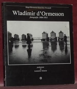 Bild des Verkufers fr Wladimir d'Ormesson fotografie 1904-1911. Prefazione di Leornado Sciascia. zum Verkauf von Bouquinerie du Varis