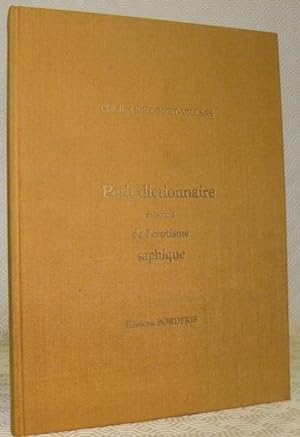 Bild des Verkufers fr Petit dictionnaire raisonn de l'rotisme saphique 1880-1930. zum Verkauf von Bouquinerie du Varis