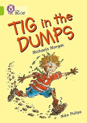 Seller image for Tig in the Dumps (Paperback) for sale by AussieBookSeller