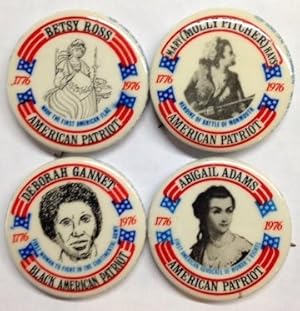 [Set of four pins celebrating women in the American Revolution]