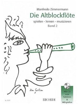 Bild des Verkufers fr Die Altblockflte spielen, lernen, musizieren. Bd.2 zum Verkauf von AHA-BUCH GmbH