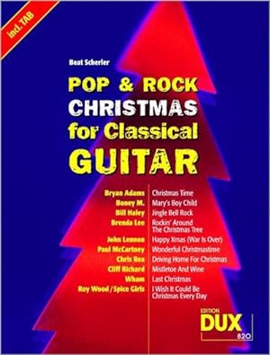 Bild des Verkufers fr Pop & Rock Christmas : 10 Christmas Songs in jeweils 3 Versionen: Noten, TAB und Texte mit Harmonien. zum Verkauf von AHA-BUCH GmbH