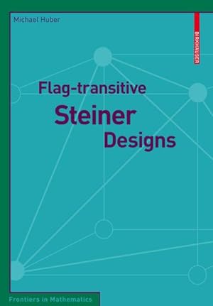 Bild des Verkufers fr Flag-transitive Steiner Designs zum Verkauf von AHA-BUCH GmbH
