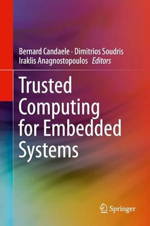 Bild des Verkufers fr Trusted Computing for Embedded Systems zum Verkauf von AHA-BUCH GmbH
