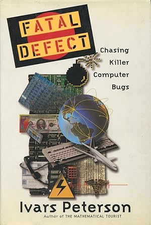 Seller image for Fatal Defect: Chasing Killer Computer Bugs for sale by Kenneth A. Himber