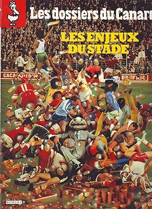 Les Dossiers Du Canard - N°3 - Juin 1982 : Les Enjeux Du Stade