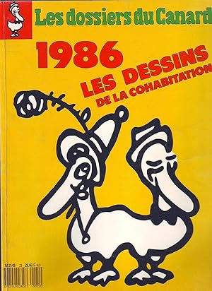 Les Dossiers Du Canard - N°22 - Déc. 1986 : 1986, Les Dessins De La Cohabitation