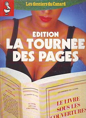 Les Dossiers Du Canard - N°32 - Juin 1989 : Édition : la tournée des Pages