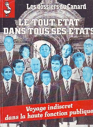 Les Dossiers Du Canard - N°33 - Octobre 1989 : Le tout état dans tous ses États