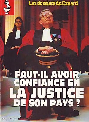 Les Dossiers Du Canard - N°43 - Avril 1992 : Faut-il avoir confiance dans la justice de son pays ?