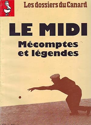 Les Dossiers Du Canard - N°44 - Juillet 1992 : Le Midi