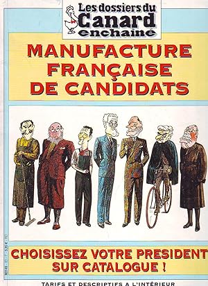 Les Dossiers Du Canard - N°83 - Avril 2002 : Manufacture française de candidats : Choisissez votr...