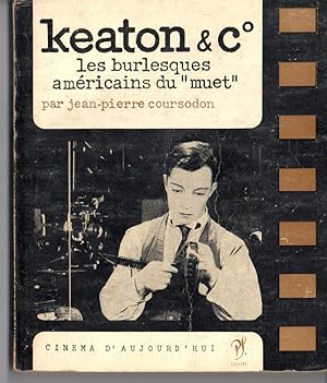 KEATON et CIE. - Cinema D'Aujourd'Hui livre 25