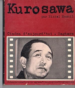 KUROSAWA - Cinema D'Aujourd'Hui livre 77