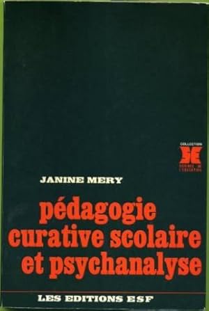 Pédagogie curative scolaire et psychanalyse