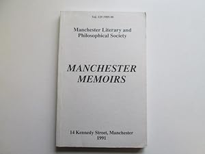 Imagen del vendedor de Manchester Memoirs, being the Memoirs and Proceedings of the Manchester Literary and Philosophical Society, vol.129, 1989-90 a la venta por Goldstone Rare Books