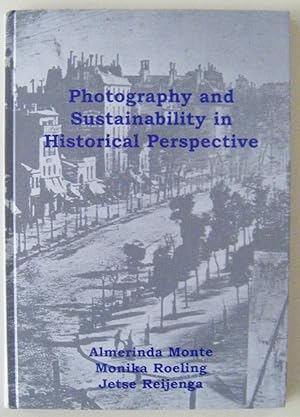 Photography and Sustainability in Historical Perspective