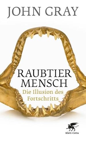 Bild des Verkufers fr Raubtier Mensch : Die Illusion des Fortschritts zum Verkauf von AHA-BUCH GmbH