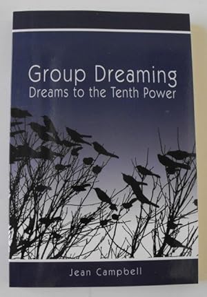 Immagine del venditore per Group Dreaming: Dreams to the Tenth Power venduto da Friends of PLYMC