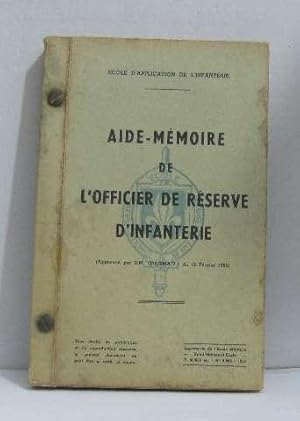 Seller image for Aide-mmoire de l'officier de rserve d'infanterie for sale by crealivres