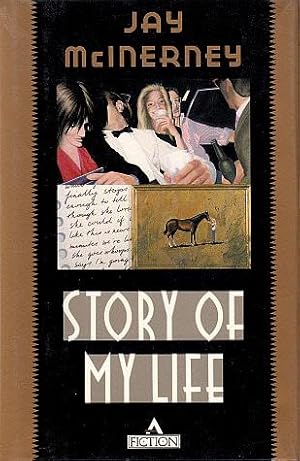 Image du vendeur pour Story of My Life: A Novel mis en vente par LEFT COAST BOOKS