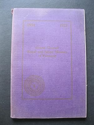 PROCEEDINGS OF THE GRAND COUNCIL ROYAL AND SELECT MASTERS OF THE STATE OF VERMONT AT THE 70TH ANN...