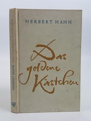HAHN, HERBERT - Das goldene Kastchen