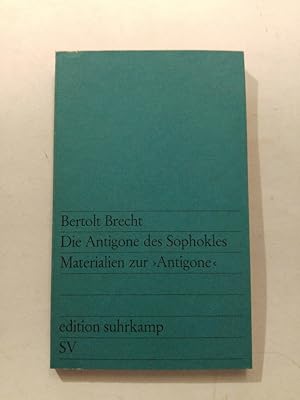 Bild des Verkufers fr Die Antigone des Sophokles zum Verkauf von ANTIQUARIAT Franke BRUDDENBOOKS