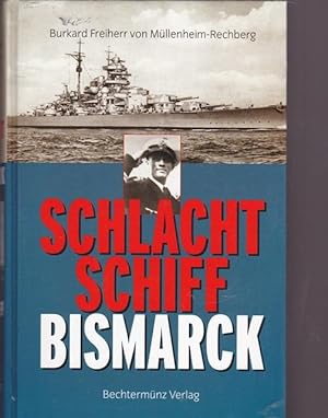 Bild des Verkufers fr Schlachtschiff Bismarck. zum Verkauf von Ant. Abrechnungs- und Forstservice ISHGW