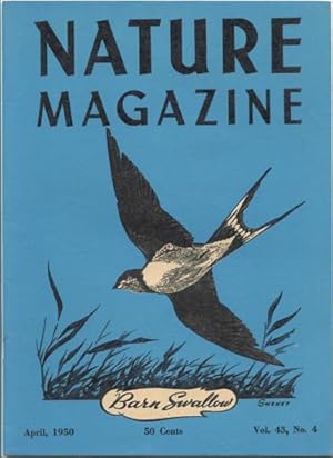 Nature Magazine; April 1950; Volume 43; No 4.