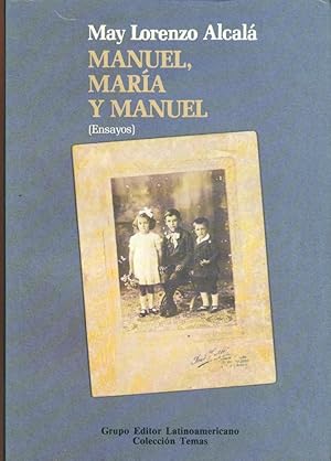 MANUEL, MARÍA Y MANUEL