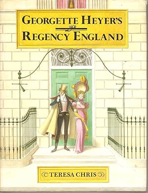 Seller image for Georgette Heyer's Regency England for sale by Snookerybooks