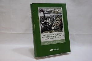 Die Entwicklung des landwirtschaftlichen Maschinenwesens in Deutschland