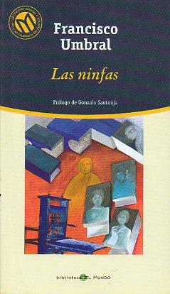Imagen del vendedor de LAS NINFAS. Prlogo de Gonzalo Santonja. a la venta por angeles sancha libros