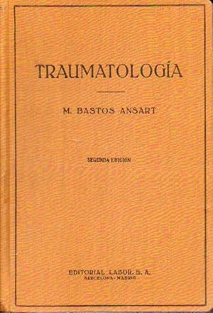 Imagen del vendedor de TRAUMATOLOGA. Con 762 ilustraciones en negro y color. 2 edicin revisada. a la venta por angeles sancha libros